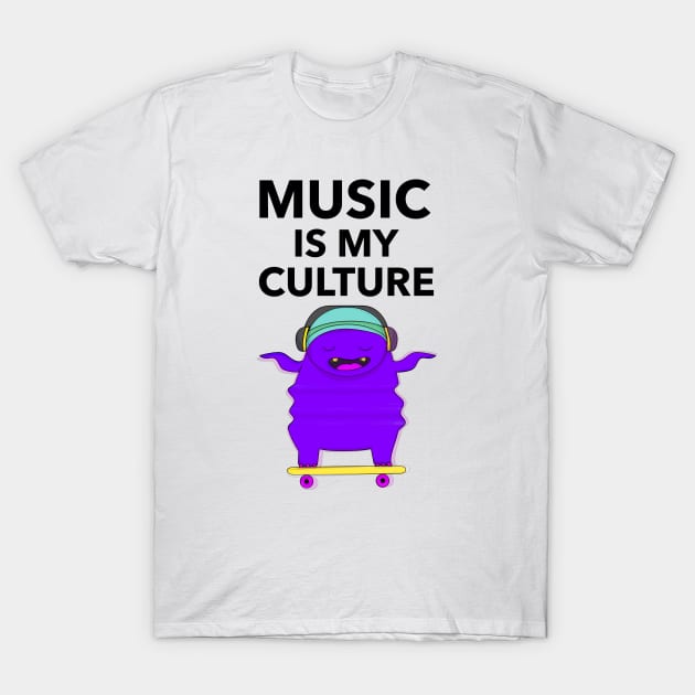 Music Is My Culture T-Shirt by Jitesh Kundra